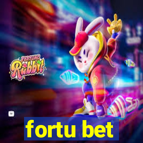 fortu bet