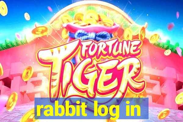 rabbit log in