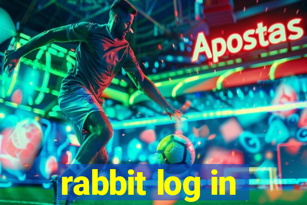 rabbit log in