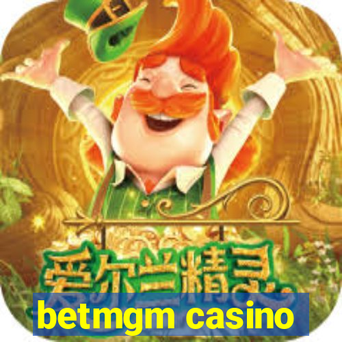 betmgm casino