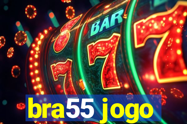 bra55 jogo