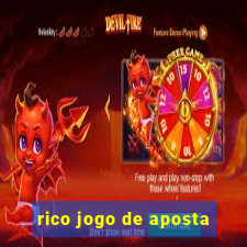 rico jogo de aposta