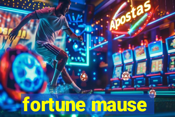 fortune mause