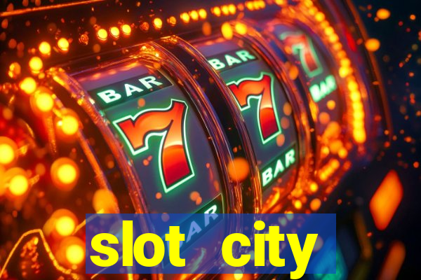 slot city автомати вх?д