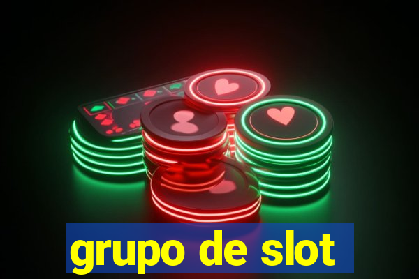 grupo de slot