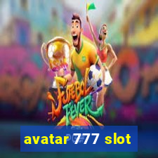 avatar 777 slot