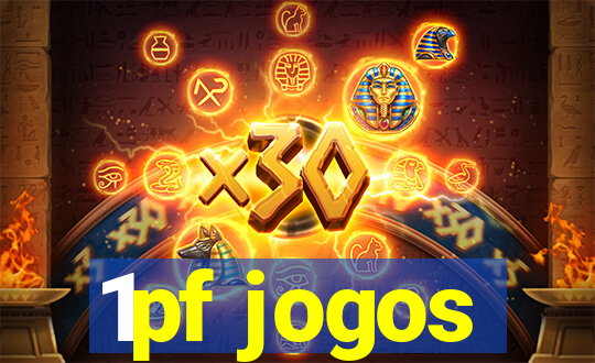 1pf jogos