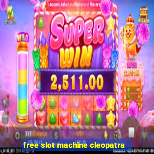 free slot machine cleopatra