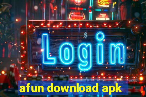 afun download apk