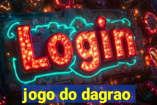 jogo do dagrao