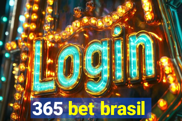 365 bet brasil