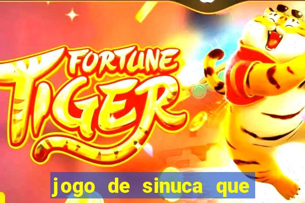 jogo de sinuca que paga dinheiro