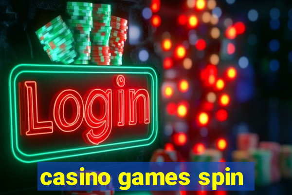 casino games spin