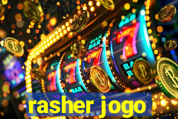 rasher jogo