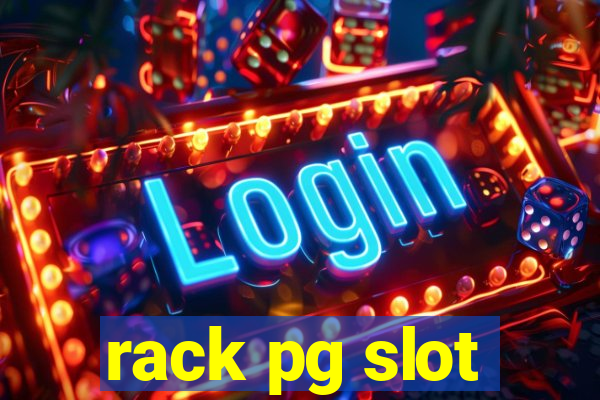 rack pg slot