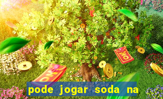 pode jogar soda na caixa de gordura