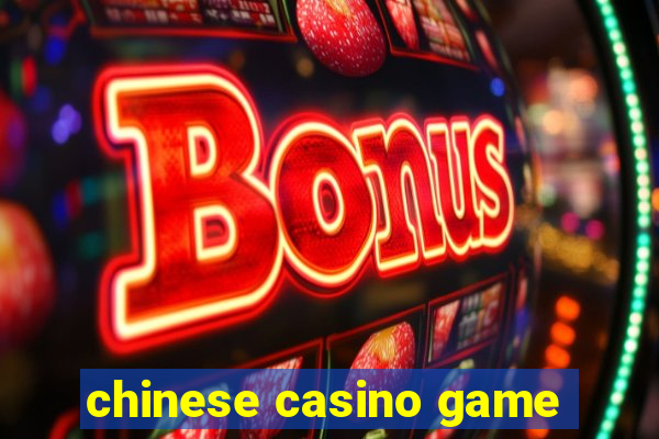 chinese casino game