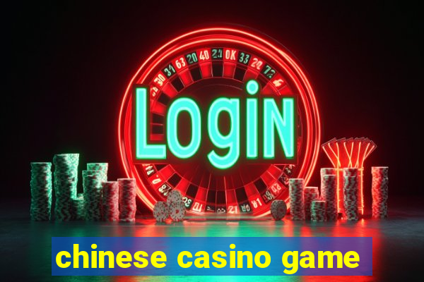 chinese casino game