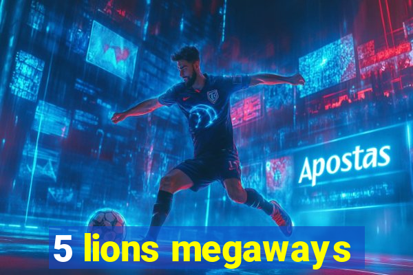 5 lions megaways