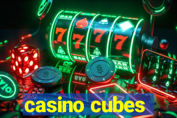 casino cubes