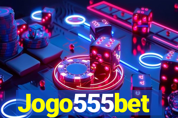 Jogo555bet