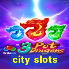 city slots