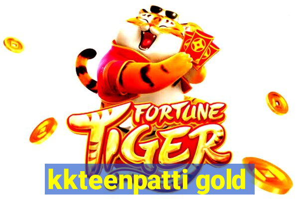 kkteenpatti gold