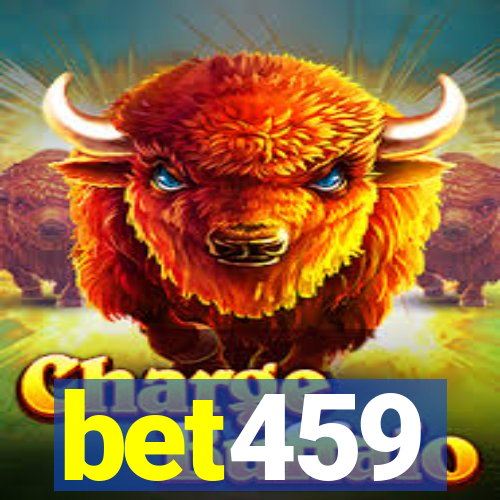 bet459