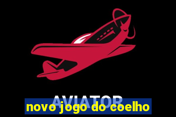 novo jogo do coelho