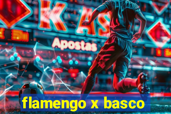 flamengo x basco