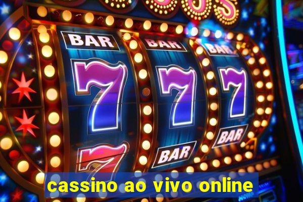 cassino ao vivo online