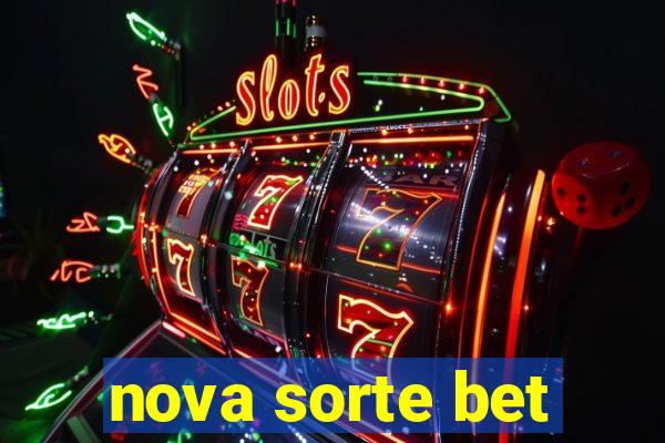 nova sorte bet