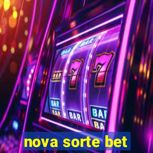 nova sorte bet