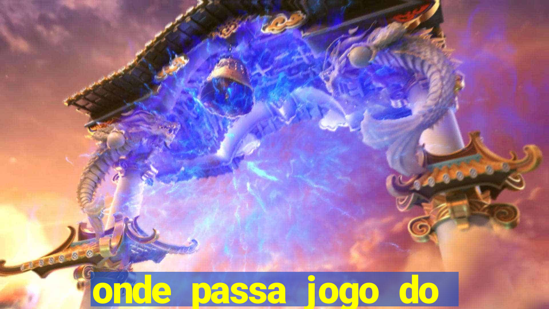 onde passa jogo do real madrid