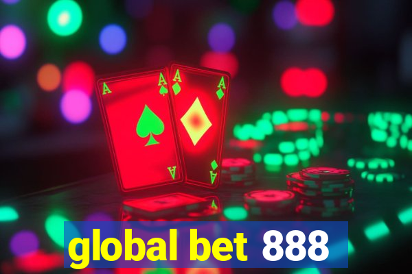 global bet 888