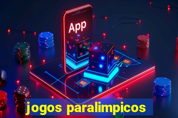 jogos paralimpicos