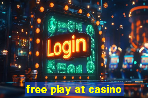 free play at casino