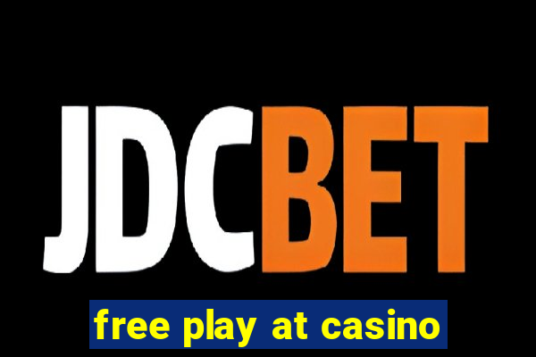 free play at casino