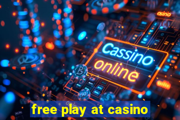 free play at casino