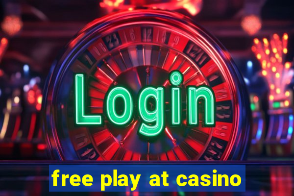 free play at casino