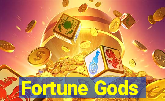 Fortune Gods