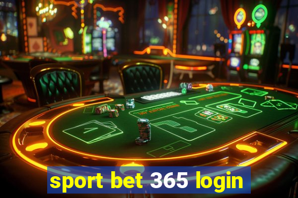 sport bet 365 login