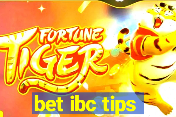 bet ibc tips