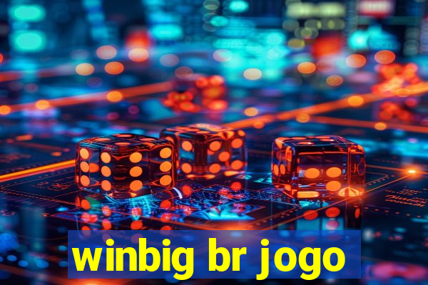 winbig br jogo