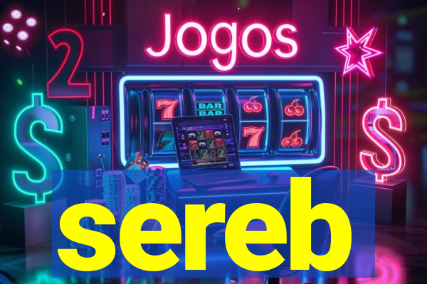 sereb