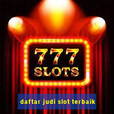 daftar judi slot terbaik