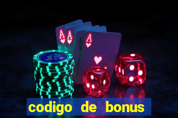 codigo de bonus aposta ganha