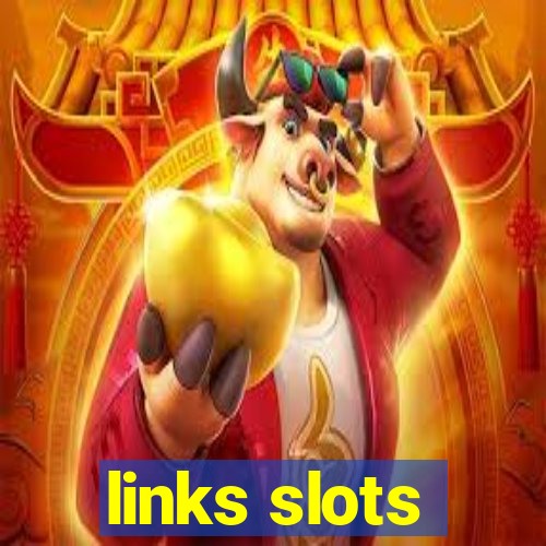 links slots