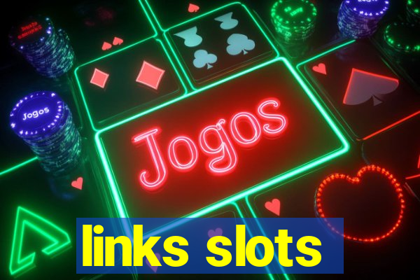 links slots