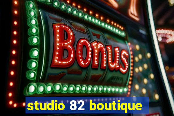 studio 82 boutique